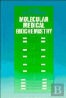 Molecular Medical Biochemistry