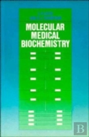 Molecular Medical Biochemistry