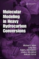 Molecular Modeling In Heavy Hydrocarbon Conversions