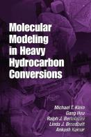 Molecular Modeling In Heavy Hydrocarbon Conversions