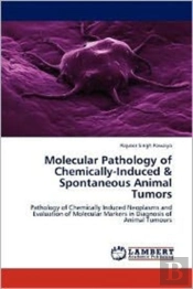 Molecular Pathology Of Chemically-Induce