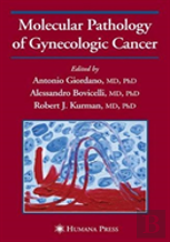 Molecular Pathology Of Gynecologic Cancer