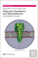 Molecular Simulations And Biomembranes
