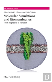 Molecular Simulations And Biomembranes