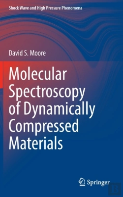 Bertrand.pt - Molecular Spectroscopy Of Dynamically Compressed Materials