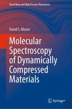 Bertrand.pt - Molecular Spectroscopy Of Dynamically Compressed Materials