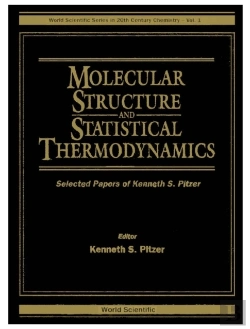 Bertrand.pt - Molecular Structure And Statistical Thermodynamics: Selected Papers Of Kenneth S Pitzer