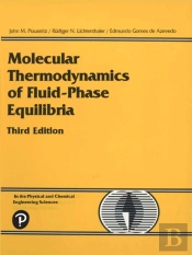 Molecular Thermodynamics Of Fluid-Phase Equilibria