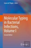Molecular Typing In Bacterial Infections, Volume I