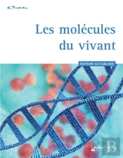 Molecules Du Vivant (Edition 2014) (Les)