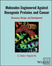 Molecules Engineered Against Oncogenic Proteins And Cancer