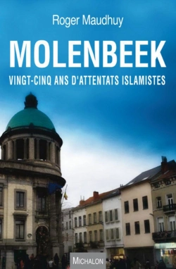 Bertrand.pt - Molenbeek ; Vingt-Cinq Ans D'Attentats Islamistes