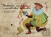 Moléstias, Embustes e Pontinhos Amantes