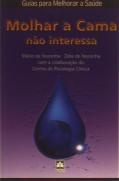 Molhar A Cama Não Interessa