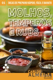 Molhos, Temperos E Rubs