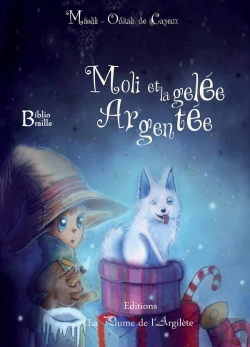Bertrand.pt - Moli Et La Gelée Argentée - Braille + Cd