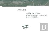 Molière, Dramaturge Libertin