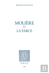 Moliere Et La Farce