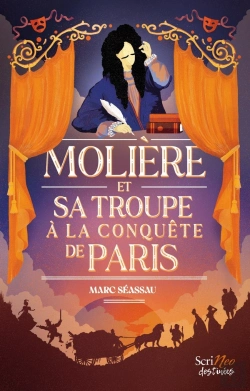 Bertrand.pt - Molière, Et Sa Troupe À La Conquête De Paris