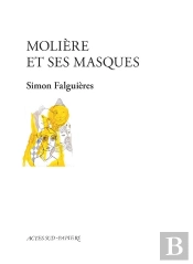 Molière Et Ses Masques