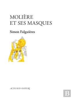 Bertrand.pt - Molière Et Ses Masques