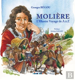 Bertrand.pt - Molière ; L'Illustre Voyage De A À Z
