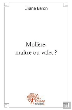 Bertrand.pt - Moliere, Maitre Ou Valet ?