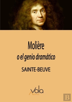 Bertrand.pt - Moliere O El Genio Dramatico