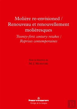 Bertrand.pt - Molière Re-Envisioned / Renouveau Et Renouvellement Moliéresques