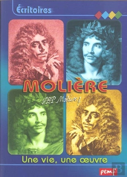 Bertrand.pt - Moliere ; Une Vie, Une Oeuvre