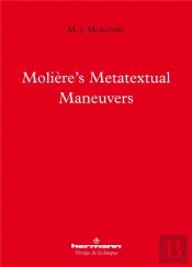Moliere'S Metatextual Maneuvers
