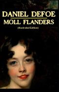 Moll Flanders By Daniel Defoe (Illustrated Edition)
