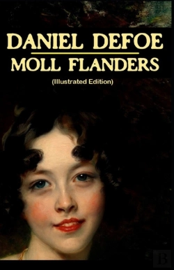 Bertrand.pt - Moll Flanders By Daniel Defoe (Illustrated Edition)