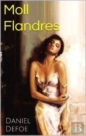 Moll Flanders E Suas Aventuras E Desventuras