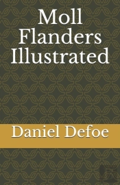 Moll Flanders Illustrated