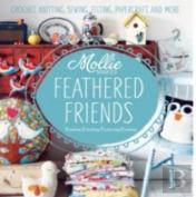 Mollie Makes Feathered Friends