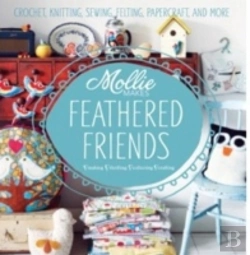 Bertrand.pt - Mollie Makes Feathered Friends
