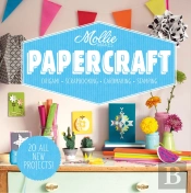 Mollie Makes: Papercraft