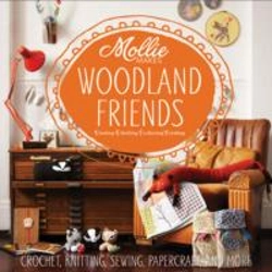 Bertrand.pt - Mollie Makes: Woodland Friends