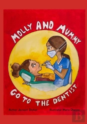Molly And Mummy Go To The Dentist