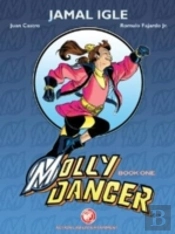 Molly Danger Book 1