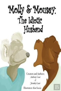 Bertrand.pt - Molly & Mousey:  The Idiotic Husband
