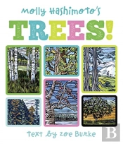 Molly Hashimoto'S Trees! Board Book