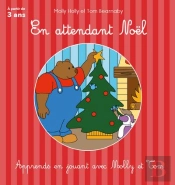 Molly Holly Et Tom Bearnaby ; En Attendant Noël