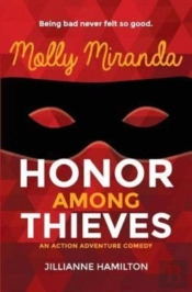 Molly Miranda: Honor Among Thieves