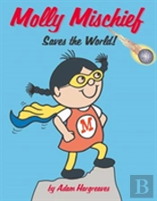 Molly Mischief Saves The World