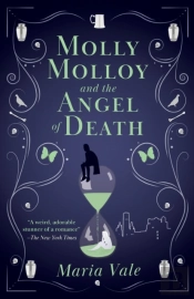 Molly Molloy And The Angel Of Death