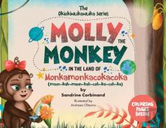 Molly The Monkey In The Land Of Monkamonkacokacoka