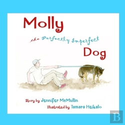 Bertrand.pt - Molly The Perfectly Imperfect Dog