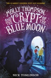 Molly Thompson And The Crypt Of The Blue Moon